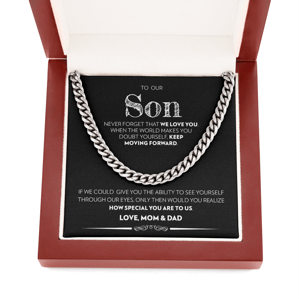 Son (From Mom & Dad) - Keep Moving Forward - Cuban Link