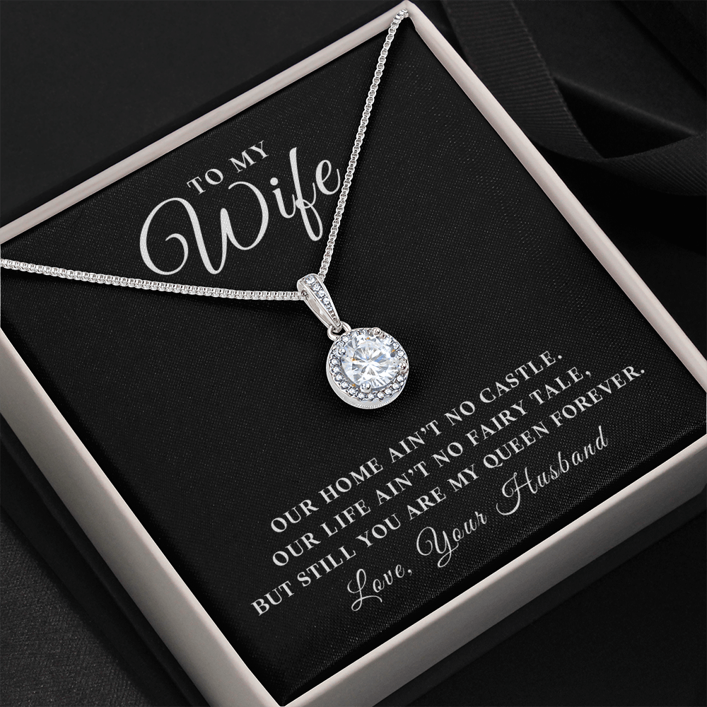 Wife - My Queen - Eternal Hope Necklace