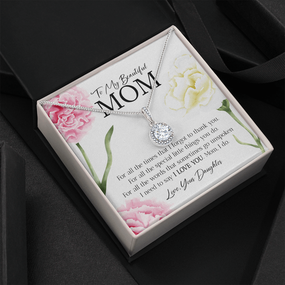 Mom (From Daughter) - For All The Times - Eternal Hope Necklace