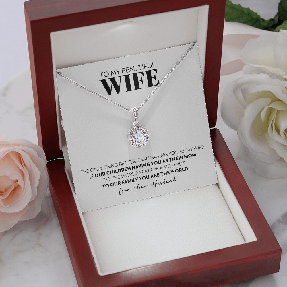 Wife - Only Thing Better - Eternal Hope Necklace
