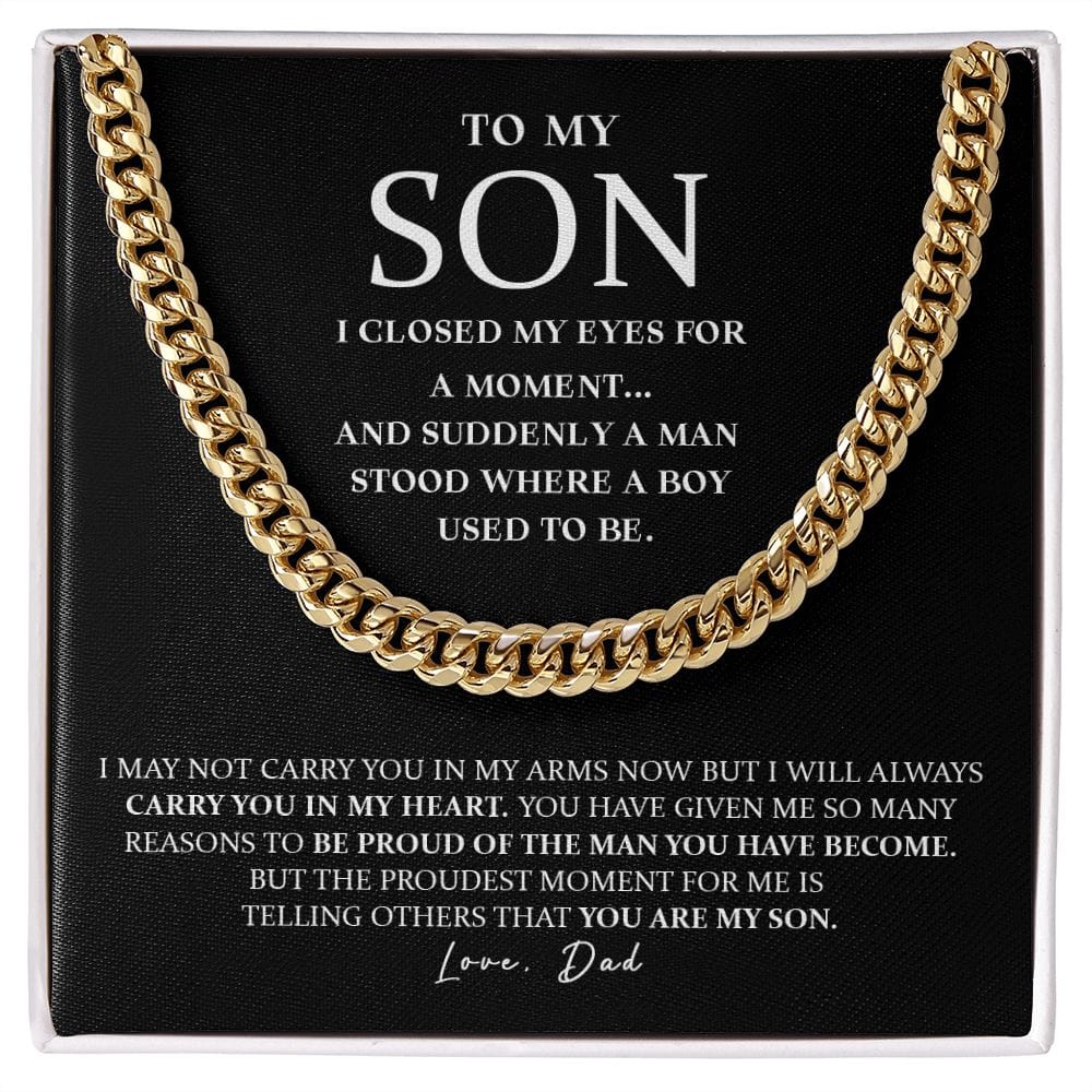 Son (From Dad) - I Closed My Eyes - Cuban Link Chain Necklace