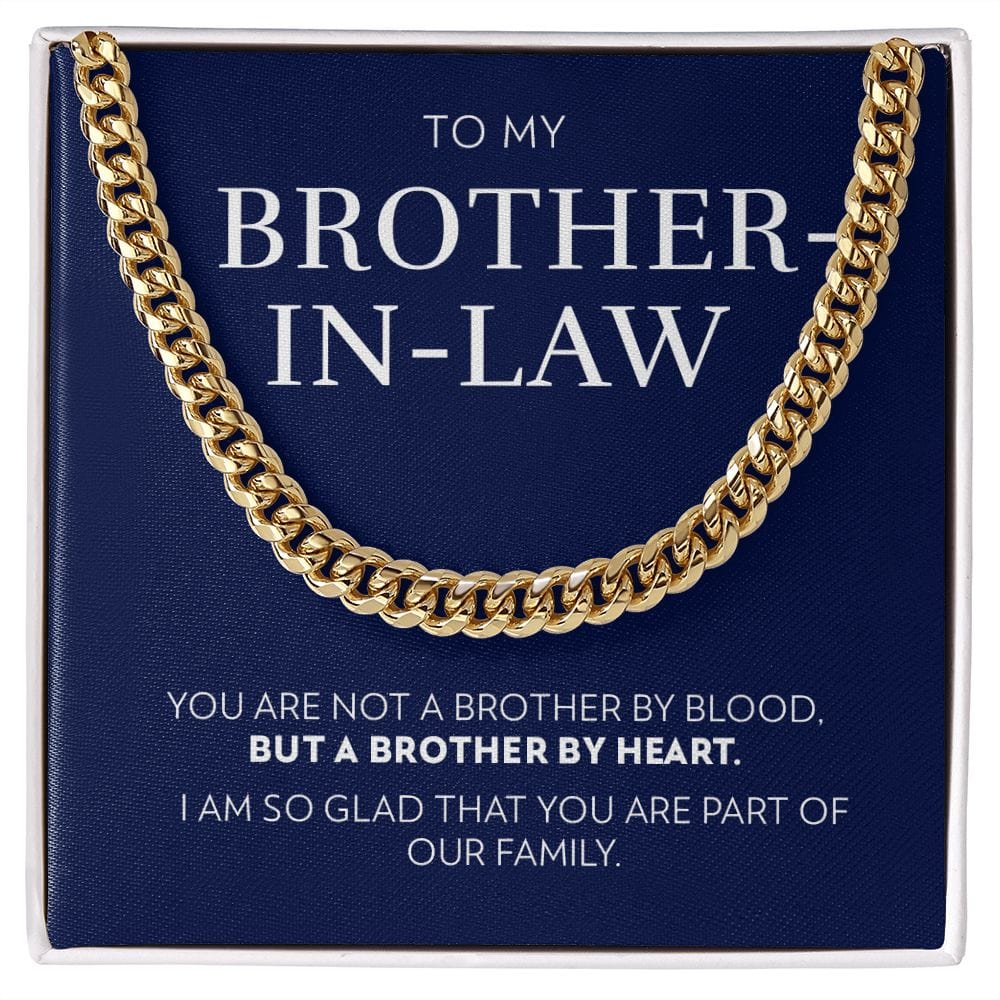 To Brother-In-Law - Brother By Heart - Cuban Link Chain