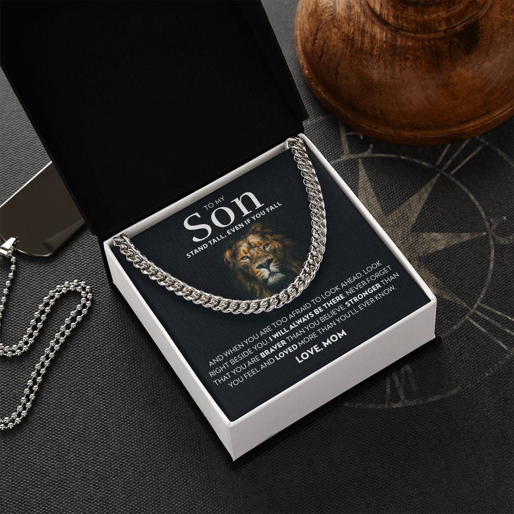 To My Son (From Mom) - Stand Tall - Cuban Link Chain