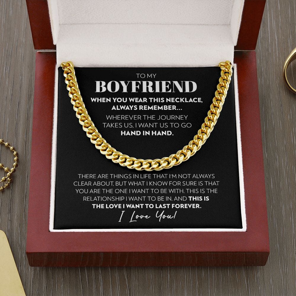 To My Boyfriend - Hand in Hand - Cuban Link Chain