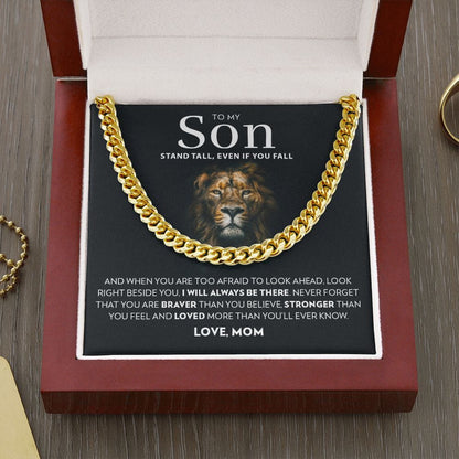 To My Son (From Mom) - Stand Tall - Cuban Link Chain