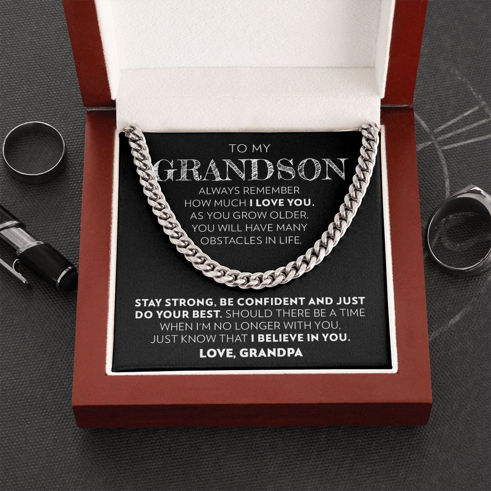 Grandson (From Grandpa) - Stay Strong - Cuban Link Chain