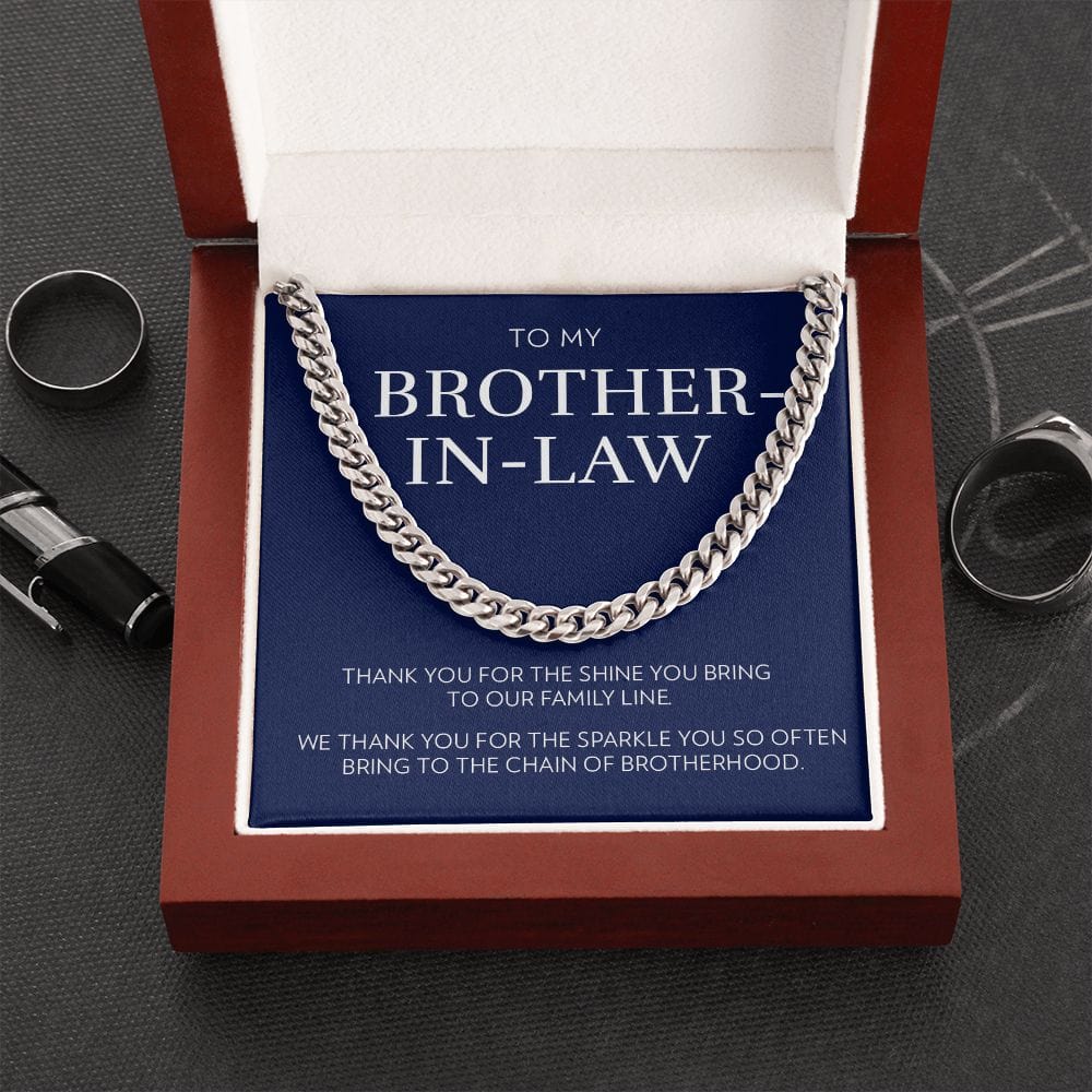 To Brother in Law - Chain Of Brotherhood - Cuban Link Chain