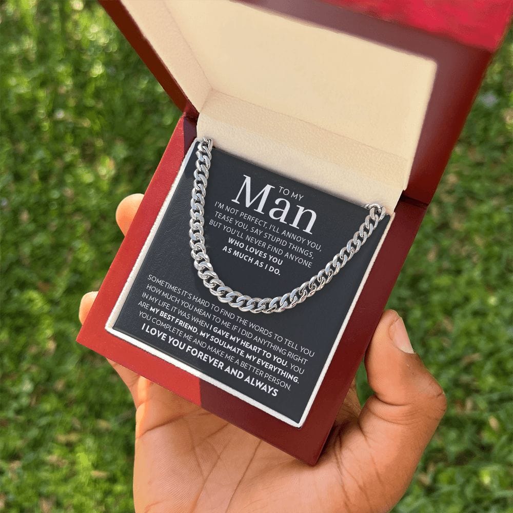 To My Man - I'm Not Perfect - Cuban Link Chain