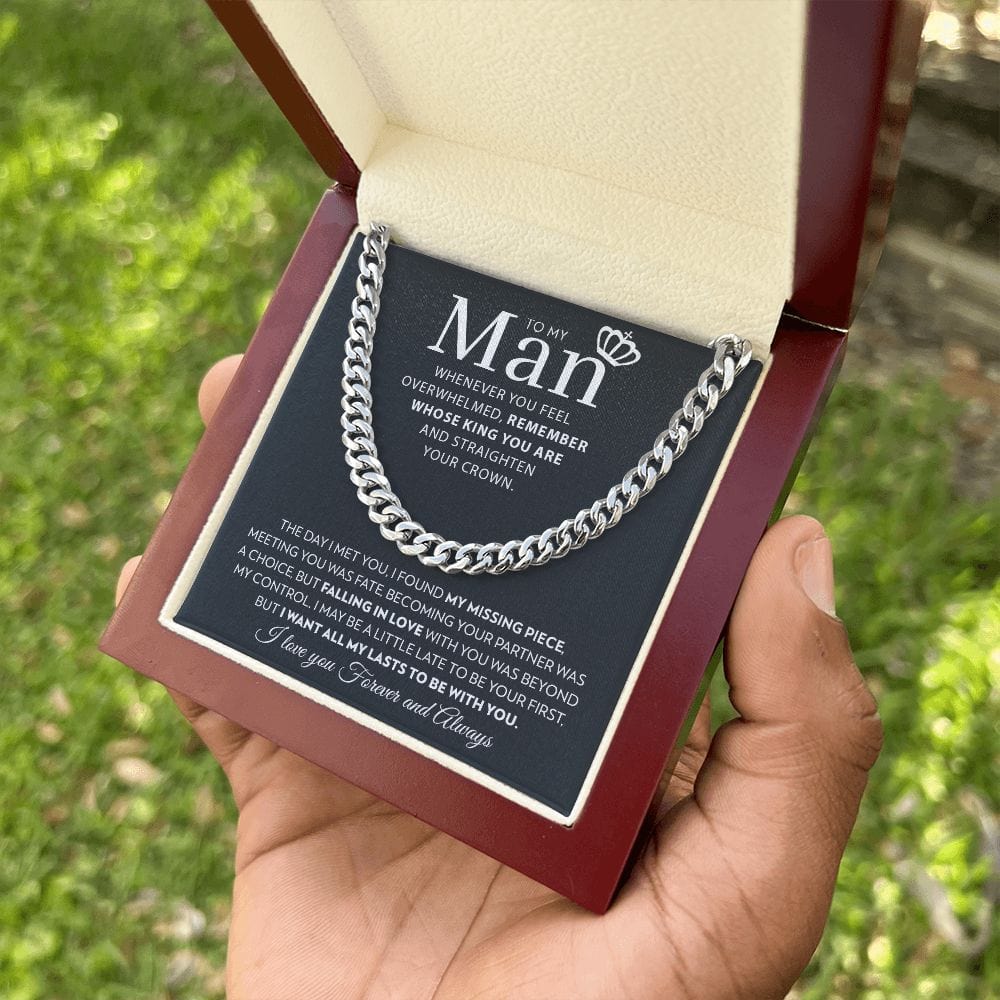 To My Man - The King  - Cuban Link Chain