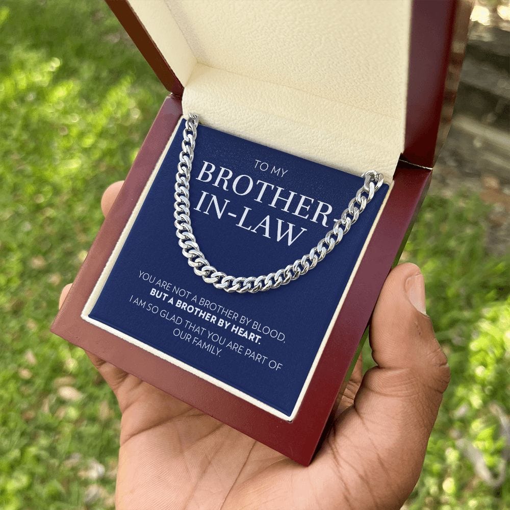To Brother-In-Law - Brother By Heart - Cuban Link Chain