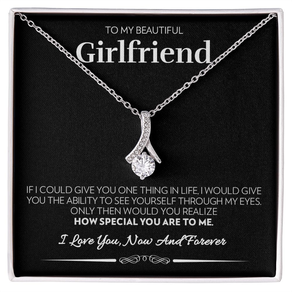 To My Girlfriend - Through My Eyes (Modern) - Alluring Beauty Necklace