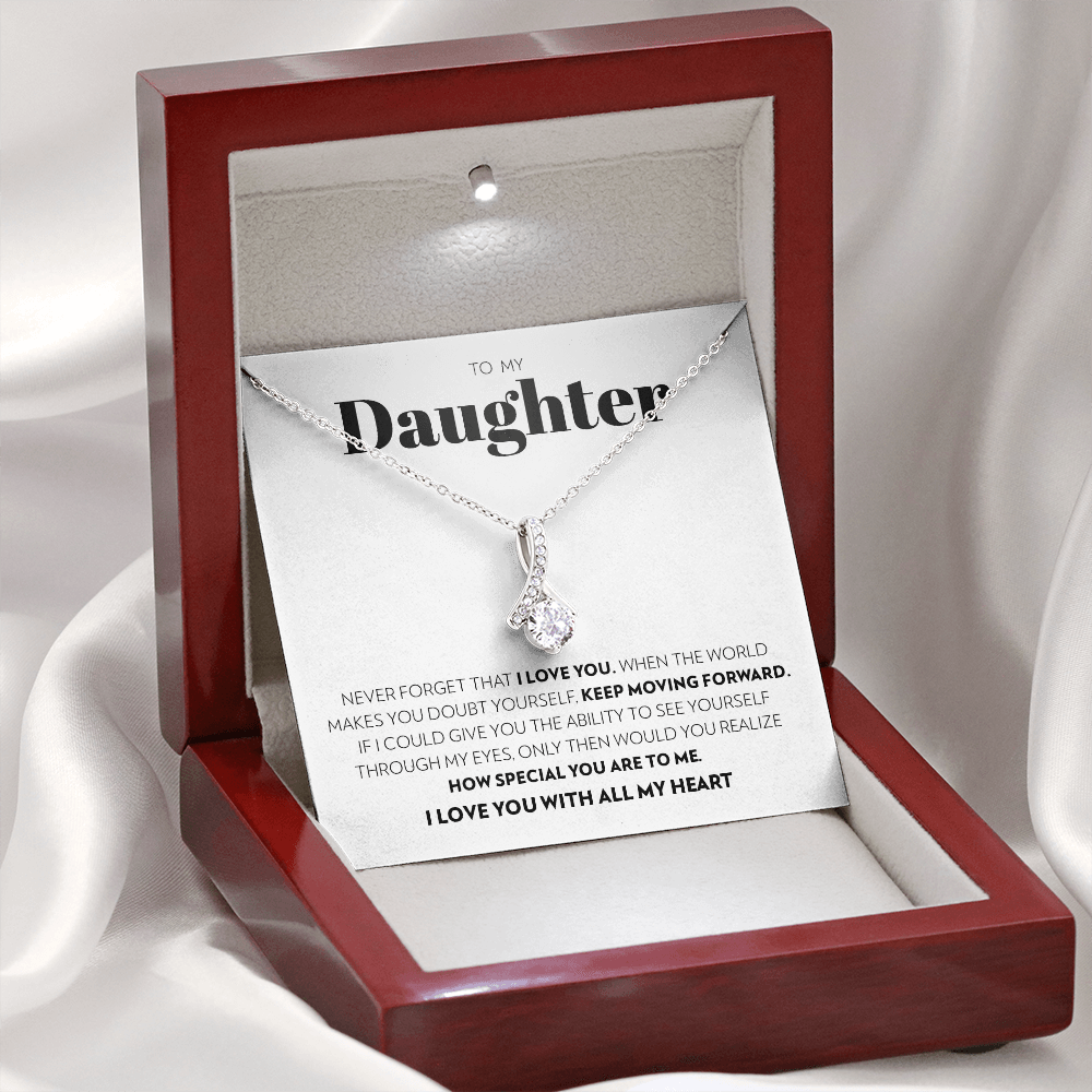 To My Daughter - Keep Moving Forward (White) - Alluring Beauty Necklace