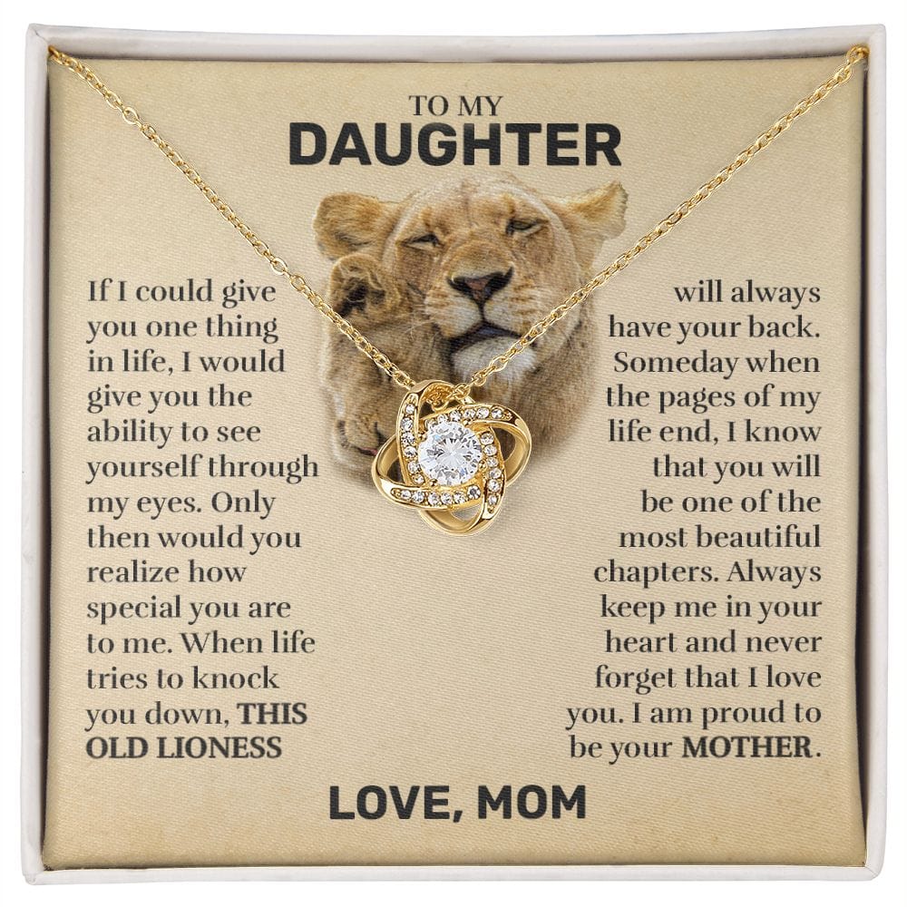 To My Daughter (From Mom) - This Old Lioness - Love Knot Necklace