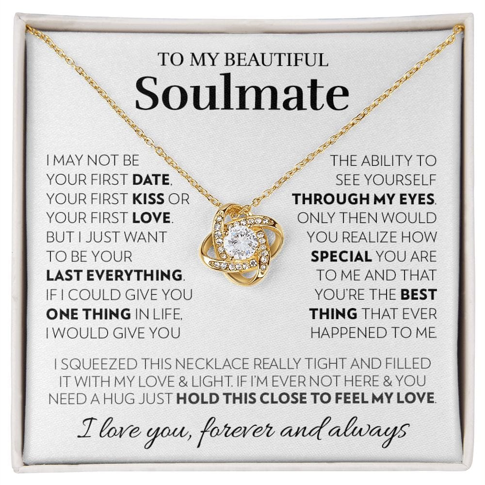 To My Soulmate - Feel My Love - Love Knot Necklace