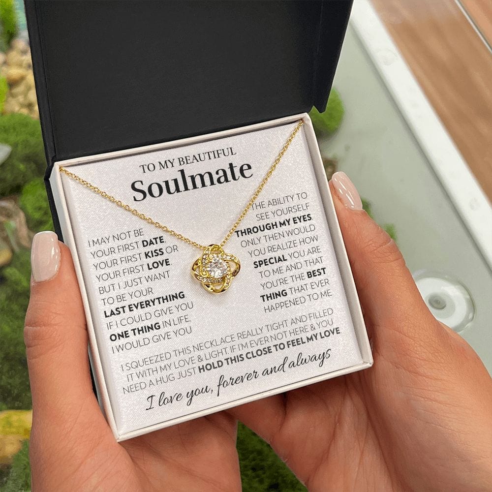 To My Soulmate - Feel My Love - Love Knot Necklace
