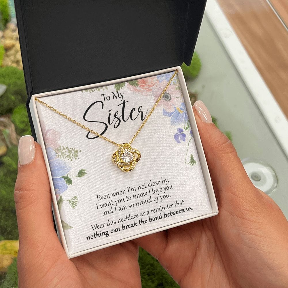 To My Sister - Close - Love Knot Necklace
