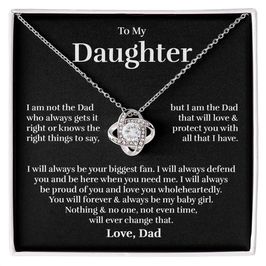 To My Daughter (from Dad) - With All That I Have - Love Knot Necklace