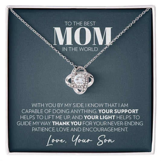 Mom (from Son) - Support - Love Knot Necklace