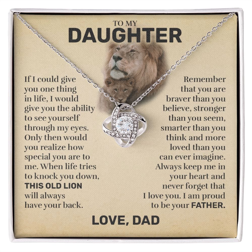 To My Daughter (From Dad) - This Old Lion, Braver - Love Knot Necklace