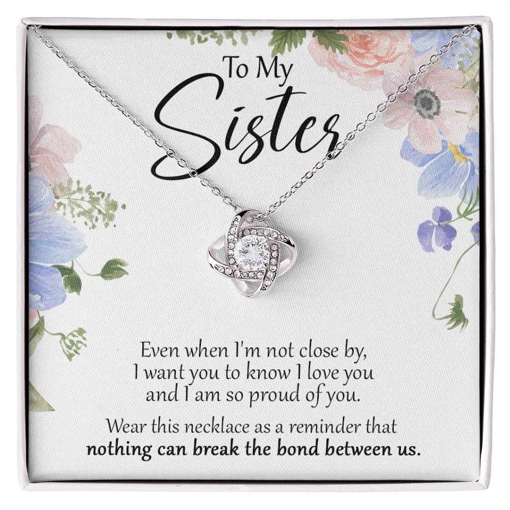 To My Sister - Close - Love Knot Necklace
