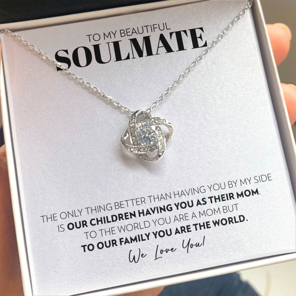 To My Soulmate - Only Thing Better - Love Knot Necklace