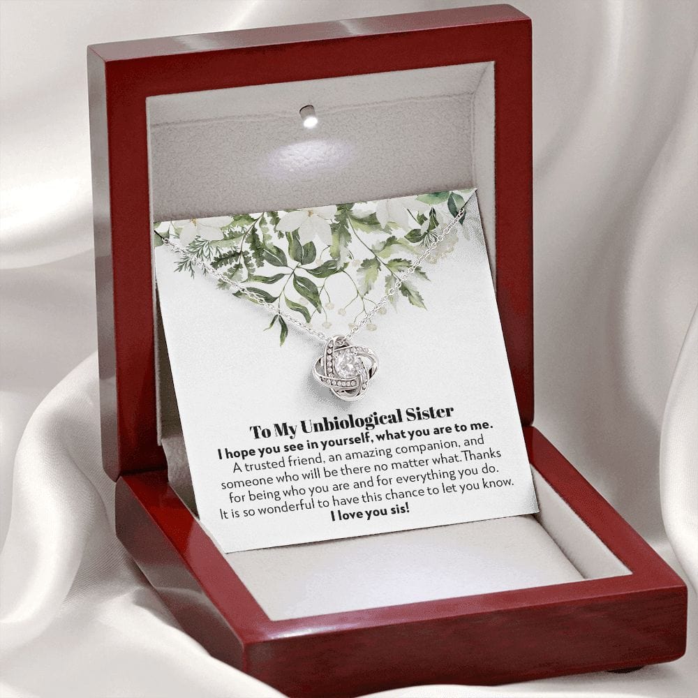 To My Unbiological Sister - Trusted Friend - Love Knot Necklace