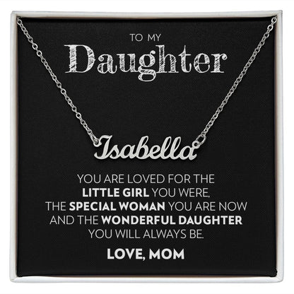 To My Daughter (From Mom) - Wonderful Daughter - Custom Name Necklace