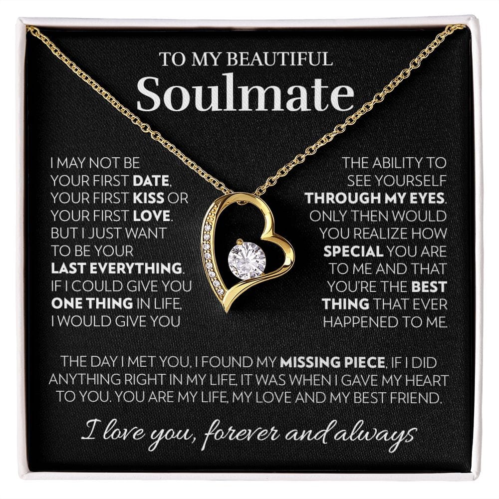 To My Soulmate - My Heart - Forever Love Necklace