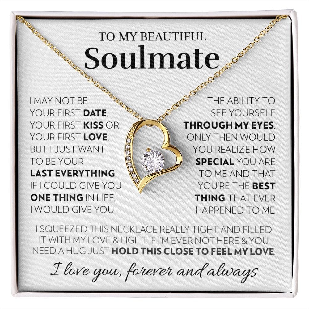 To My Soulmate - Feel My Love - Forever Love Necklace