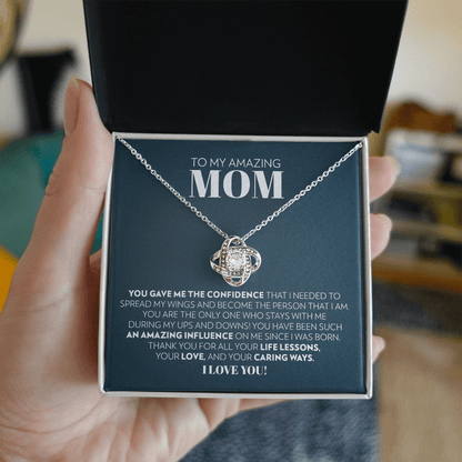 Mom (From Son/Daughter) - You Gave Me The Confidence - Love Knot Necklace