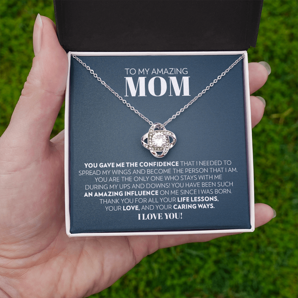 Mom (From Son/Daughter) - You Gave Me The Confidence - Love Knot Necklace