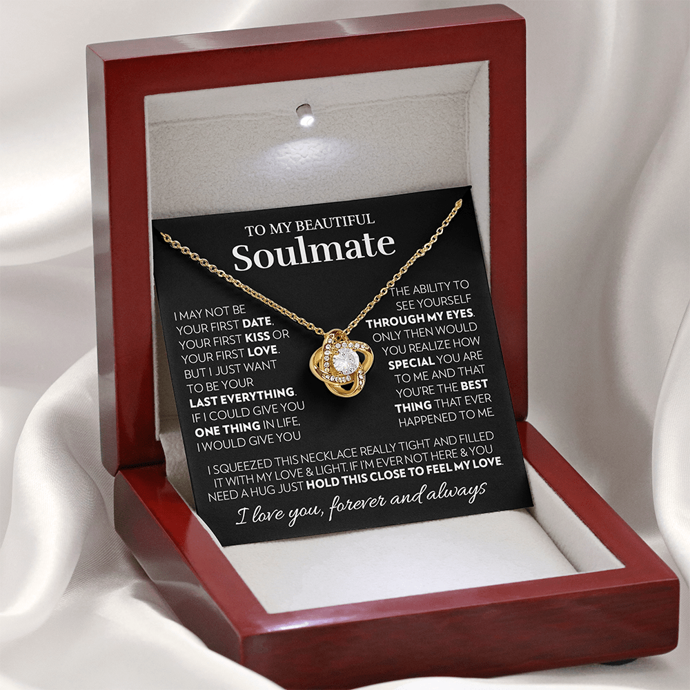 To My Soulmate - Feel My Love - Love Knot Necklace